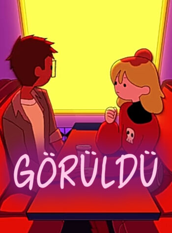 görüldü